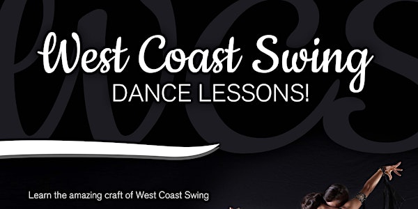 West Coast Swing Dance Lessons! Beginner, Intermediate, Advanced