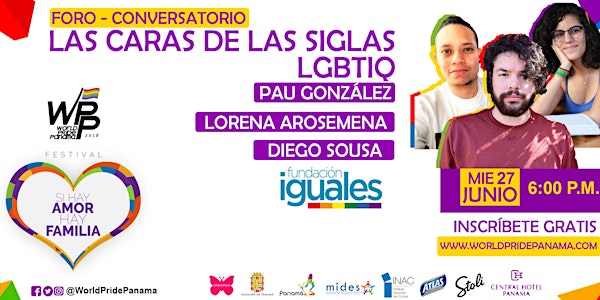 Conversatorio Las Caras de la Sigla LGBTIQ - World Pride Panamá 2018