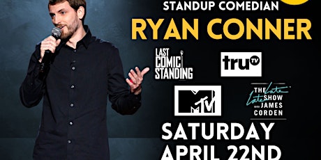 4/22  9:15pm Yellow and Co. presents Comedian Ryan Conner