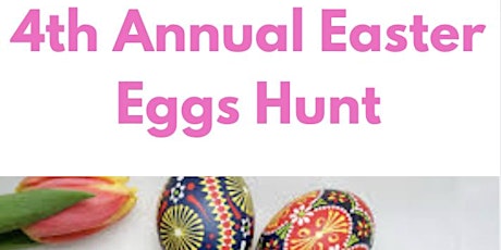 4th Annual Easter Eggs Hunt