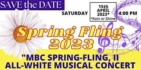 2023 SPRING FLING II MBC ALL-WHITE MUSICAL CONCERT & SECOND LINE JOY
