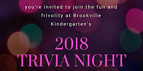2018 Brookville Kindergarten Trivia Night and Auction primary image