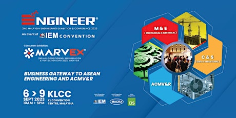 ENGINEER 2023 - 2nd Malaysia Engineering Exhibition and Conference 2023