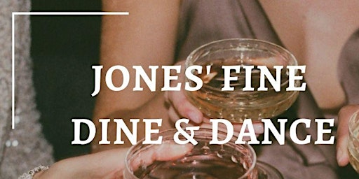 Jones Fine Dine & Dance (Vr. 12 mei)