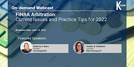 Recorded Webcast: FINRA Arbitration in 2022