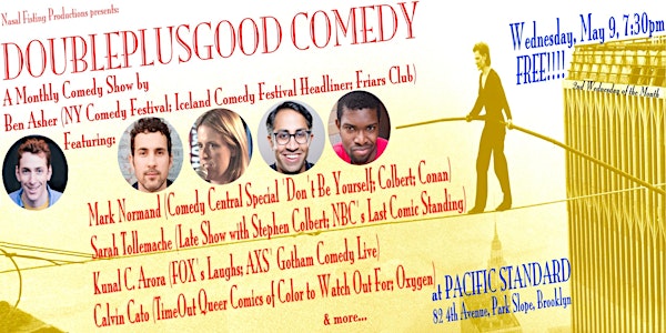 DoublePlusGood Comedy show