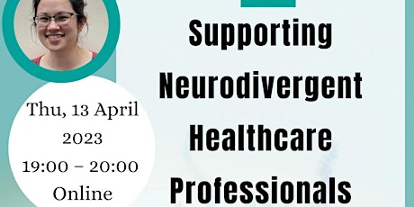 Supporting Neurodivergent Healthcare Professionals