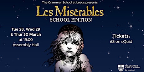 Imagem principal de Les Miserables School Edition - Wed 29 Mar