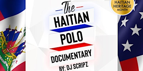L'union Suite Presents " The Haitian Polo" Documentary Screening  primary image