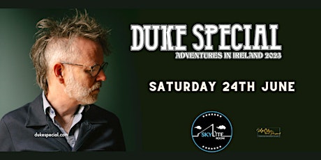 Duke Special Adventures in Ireland Tour