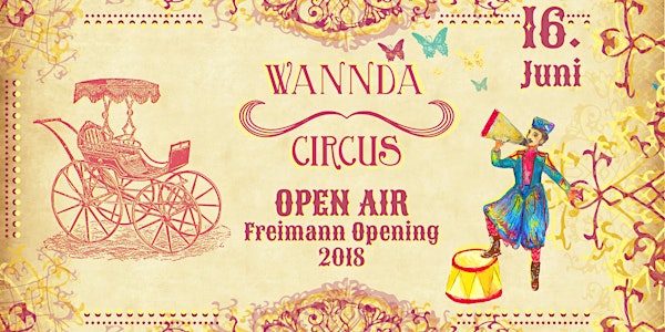 Wannda Circus Open Air 16.06.2018