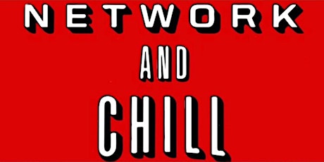 NetWork and Chill primary image