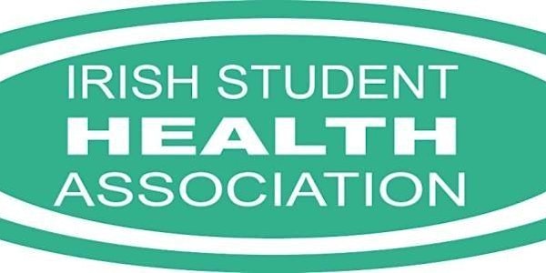 Irish Student Health Association Conference and AGM