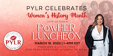 PYLR Celebrates Women History Month: PowHER Luncheon primary image