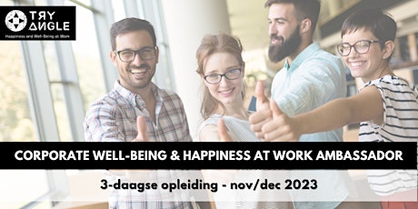 Image principale de Corporate Well-Being and Happiness at Work Ambassador