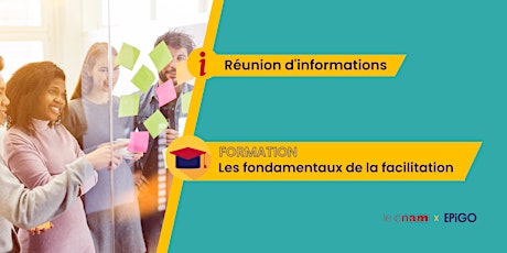 Hauptbild für Réunion d'info : les fondamentaux de la facilitation
