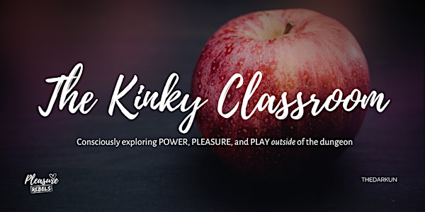 The Kinky Classroom