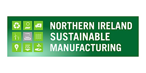 Northern Ireland Sustainable Manufacturing 2023 primary image