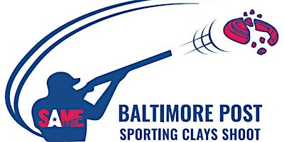 Imagem principal de SAME Baltimore - Spring 2024 Sporting Clays Shoot and Networking Event