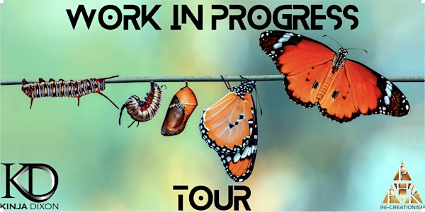 "Work In Progress" Tour SOLD OUT