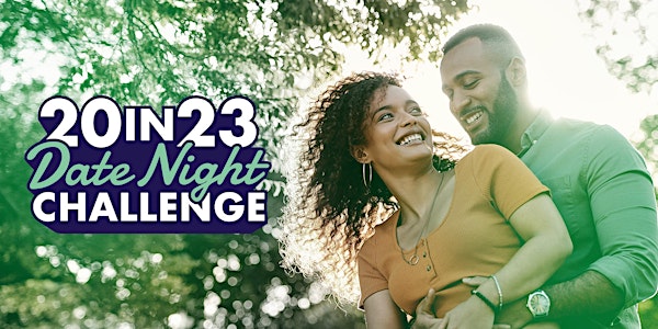 Victory Marriage presents 20 in 23 Date Night Challenge