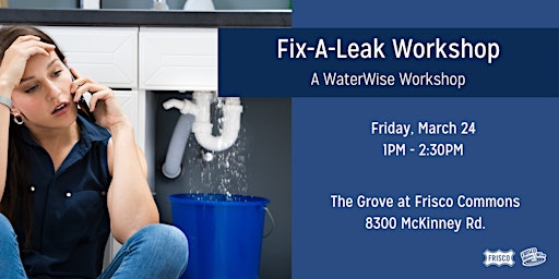 Fix-A-Leak Workshop