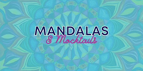 Group Therapy - Mandalas & Mocktails