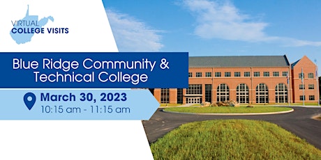 Virtual College Visit with Blue Ridge Community & Technical College