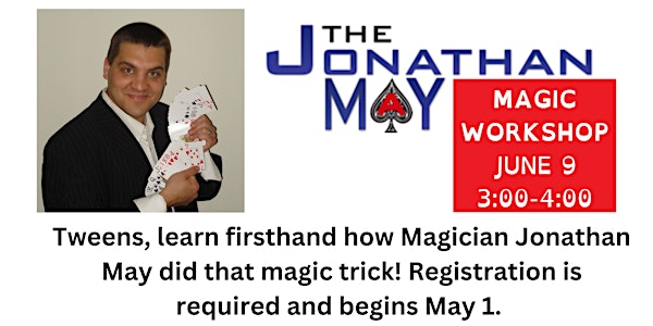 Jonathan May Magic Workshop