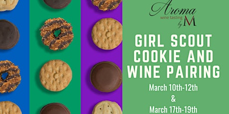 Imagen principal de Girl Scout Cookie and Wine Pairing at Aroma I