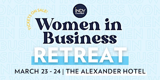 2023 Women in Business Retreat