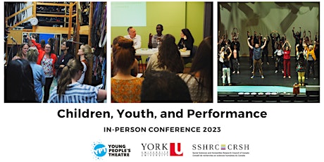 Children, Youth, and Performance Conference 2023