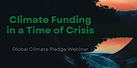 Climate Funding for NGOs in a Time of Crisis
