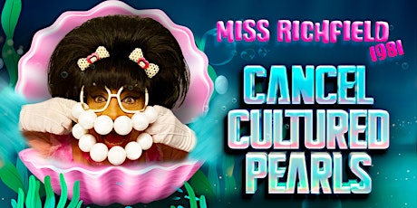 Wilson College presents Miss Richfield 1981-Cancel Cultured Pearls primary image
