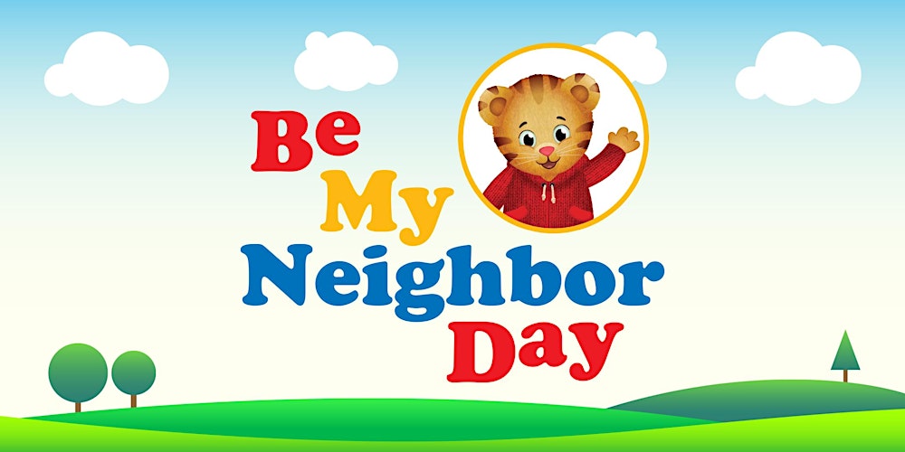 Be My Neighbor Day 2023