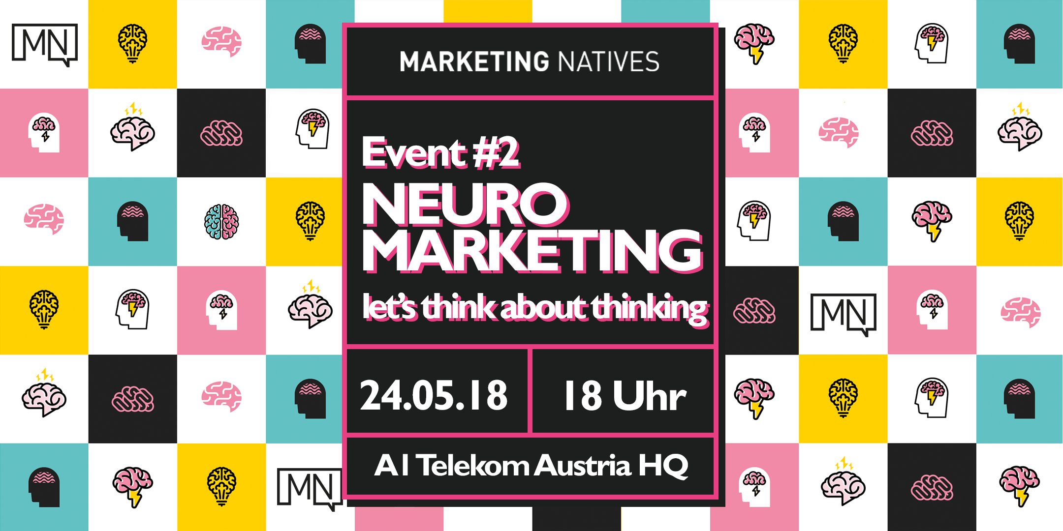 Event #2 Neuromarketing – let’s think about thinking