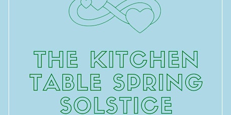 Imagen principal de Kitchen Table Spring Solstice