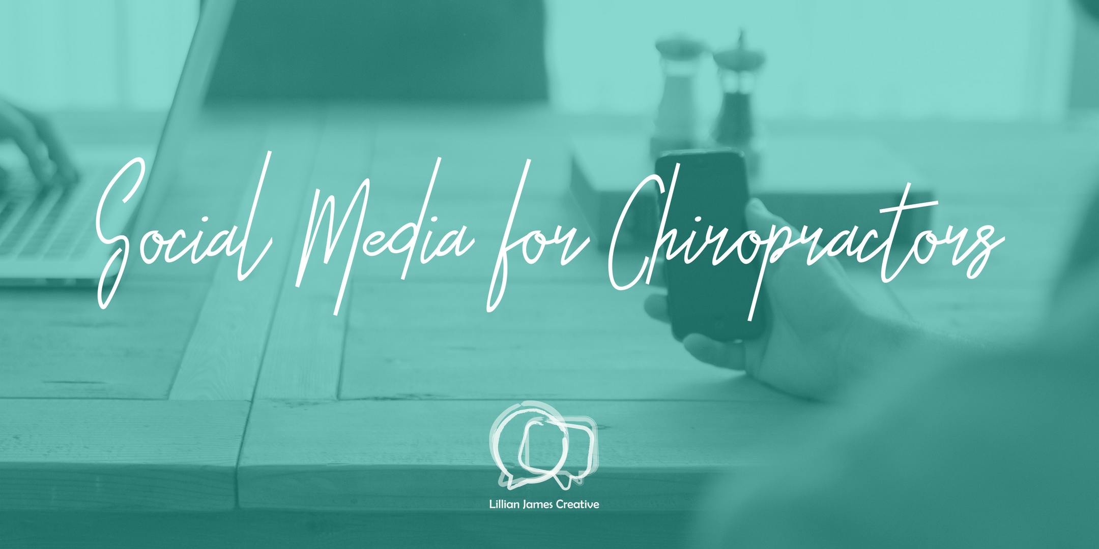 Social Media for Chiropractors