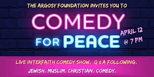 Comedy for Peace - Live Interfaith Comedy Show