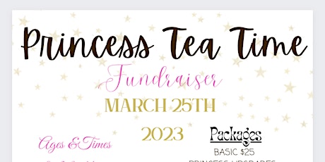 Princess Tea Party Fundraiser