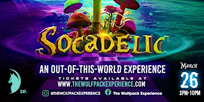 Socadelic: An Out-Of-This-World Experience