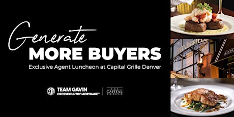 Generate More Buyers Agent Luncheon