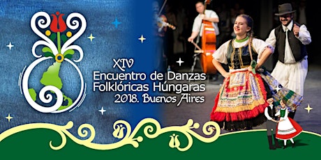 Imagen principal de XIV. Encuentro Sudamericano de Danzas Folklóricas Húngaras- 21 de Julio - sábado