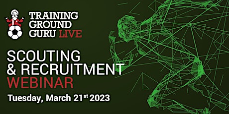 Scouting and Recruitment Webinar