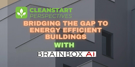 Perspectives: Bridging the Gap to Energy Efficient Buildings