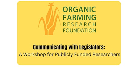 Communicating with Legislators: A Workshop for Publicly Funded Researchers