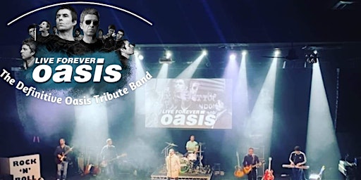 Live Forever Oasis Tribute primary image