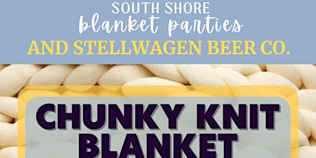 Chunky Knit Blanket Party - Stellwagen 4/5