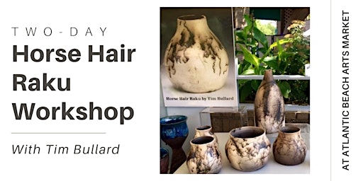 Two-Day Pottery Workshop: Horse Hair Raku primary image