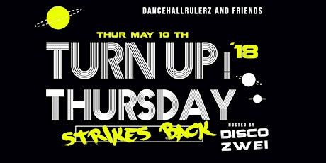 Hauptbild für Turn UP! Thursday strikes back